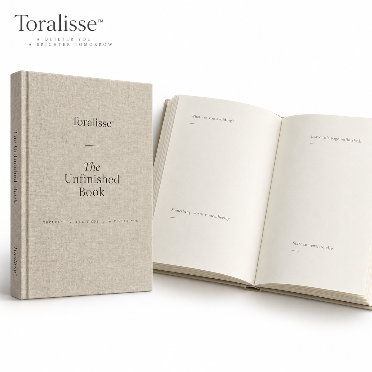 Toralisse™ The Unfinished Book